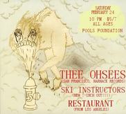 Thee Oh Sees / Ski Instructors / Resturant on Feb 24, 2007 [479-small]