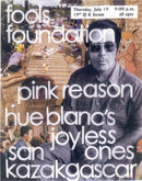 Pink Reason / Hue Blanc's Joyless Ones / San Kazakgascar on Jul 19, 2007 [491-small]