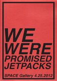 We Were Promised Jetpacks on Apr 25, 2012 [910-small]