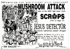 Mushroom Attack / Private Jesus Detector / Scraps on Jan 21, 1991 [107-small]