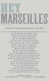Hey Marseilles / Deep Sea Diver / Young Buffalo on Mar 29, 2013 [311-small]
