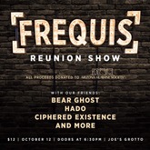 Frequis / Bear Ghost / Ciphered Existence / Hado / Inept Hero / Angela Alvarez on Oct 12, 2019 [502-small]