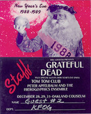 Grateful Dead / Tom Tom Club / Peter Apfelbaum and the Hieroglyphics Ensemble on Dec 31, 1988 [347-small]
