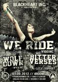 We Ride / Wolf Down / Bitter Verses / Lucifer The Lightbearer on Sep 7, 2012 [094-small]