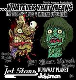 Whatever That Means / The Jet Stars / Runaway Planet / Jokémon on Jul 31, 2016 [656-small]