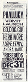 The Rosebuds / Phallucy / Go, Dog, Go! / I Love Ethyl / Vomit Launch / Herbivore / Andra Dare on Dec 31, 1990 [773-small]