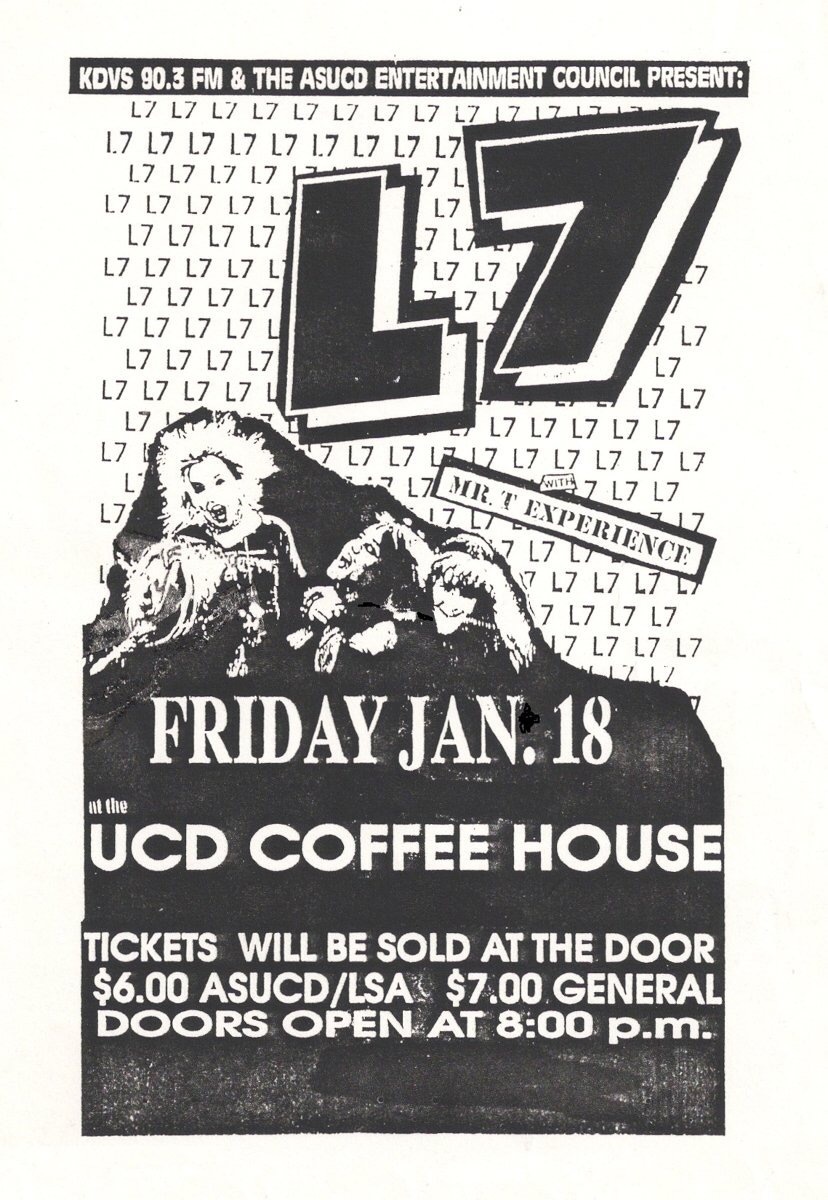 Jan 18, 1991 L7 / The Mr. T Experience / Green Day / Up To Here at UCD
