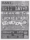 Will Haven / Link 80 / Tsunami Bomb / Secretions / Luckie Strike / Team Karate Warehouse on Jan 12, 2001 [973-small]