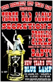 Three Bad Jacks / Secretions / Baby! / Problem Girls on Dec 31, 2009 [315-small]