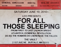 From First to Last / For All Those Sleeping / Honor Bright / Atlantica / Downfall Revolution / Do As The Romans Do / Serenade The Fallen on Jun 19, 2010 [504-small]