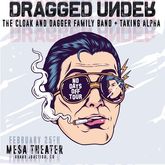 Dragged Under / Cloak and Dagger Club / Taking Alpha on Feb 25, 2020 [112-small]