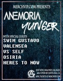 Anemoria / Yunger / Swim Gustavo / Valensea / Vs Self / Osiria / Heres To Now on Jul 14, 2019 [505-small]