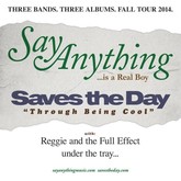 Say Anything / Saves The Day / Reggie and the Full Effect on Dec 10, 2014 [591-small]