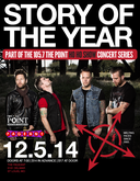 Story of the Year / Greek Fire / The Fuck Off and Dies on Dec 5, 2014 [736-small]