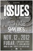 Issues / I Am King / Six Gun Charade / Reign Apollo / Skylines on Nov 20, 2012 [332-small]
