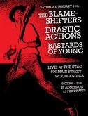 The Blameshifters / Drastic Actions / Bastards of Young on Jan 19, 2007 [390-small]