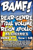 BAMF! / Dear Genre / Tidal Volume / Reign Apollo on Jun 1, 2012 [556-small]