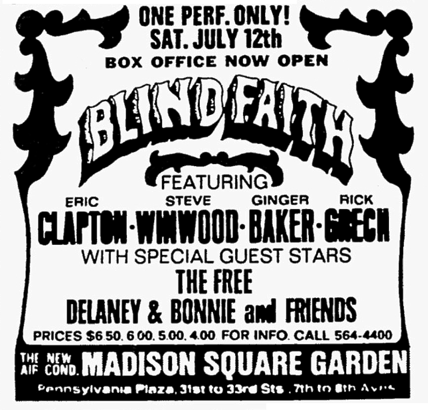 Jul 12, 1969 Blind Faith / Eric Clapton / Delaney & Bonnie / Free at