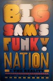 Big Sam's Funky Nation / The Reality on May 25, 2018 [921-small]