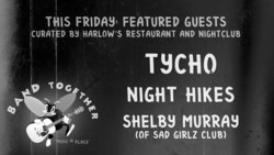 Tycho / Night Hikes / Shelby Murray on May 1, 2020 [094-small]