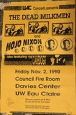 The Dead Milkmen / Mojo Nixon / Cavedogs on Nov 2, 1990 [472-small]
