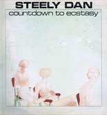 Steely Dan - Countdown to Ecstasy - 1973, Steely Dan / Michael McDonald on Jul 31, 2006 [225-small]
