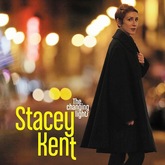 Stacey Kent - The Changing Lights - 2013, Stacey Kent on Jan 22, 2016 [245-small]