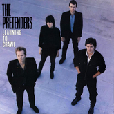 The Pretenders - Learning to Crawl - 1984, The Pretenders on Aug 26, 1984 [261-small]