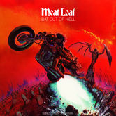 Meatloaf - Bat Out of Hell - 1977, Eddie Money / Meatloaf / Doucette on Feb 14, 1978 [496-small]