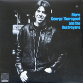 George Thorogood - More George Thorogood and the Destroyers - 1980, George Thorogood & The Destroyers on Oct 30, 1981 [504-small]