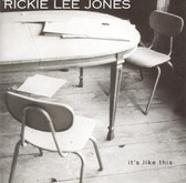 Rickie Lee Jones - It's Like This - 2000, Rocky Mountain Folks Festival on Aug 17, 2001 [514-small]