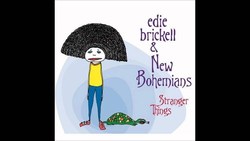 Edie Brickell & New Bohemians - Stranger Things - 2006, Edie Brickell & New Bohemians on Oct 21, 2006 [663-small]