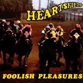 Heartsfield - Foolish Pleasures - 1975, Tower Of Power / Flash Cadillac & the Continental Kids / Heartsfield  on May 9, 1976 [679-small]