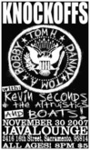 The Knockoffs / Kevin Seconds & The Altristics / Boats! on Nov 30, 2007 [247-small]