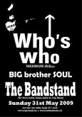 Who's Who / Big Brother Soul on May 31, 2009 [444-small]