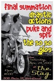 Final Summation / Drastic Actions / Puke & Spit / The So So Glos on Nov 24, 2007 [581-small]