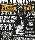 Pistol Grip / Final Summation / Broken Society / FYH on Jul 7, 2001 [360-small]