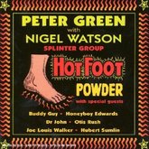 Peter Green Splinter Group - Hot Foot Powder - 2000, Peter Green Splinter Group / John Mayall & The Bluesbreakers on Sep 20, 2000 [118-small]