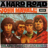 John Mayall & The Bluesbreakers - A Hard Road, Peter Green Splinter Group / John Mayall & The Bluesbreakers on Sep 20, 2000 [122-small]