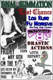 Final Summation / Last Chance / Los Kung-Fu Monkeys / Dynamite 8 / Drastic Actions / With Report on May 18, 2007 [305-small]