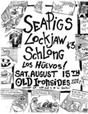 Sea Pigs / Lockjaw / Schlong / Los Huevos on Aug 15, 1998 [325-small]