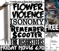 Flower Violence / Isonomy / Remember Scooter / The Disgusteens on Nov 16, 2007 [497-small]