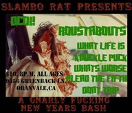 Dcoi! / The Roustabouts / What Life Is / Knuckle Puck / What’s Worse / Plead the Fifth / Don’t Trip on Dec 31, 2007 [634-small]