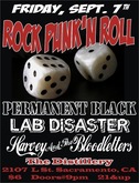 Lab Disaster / Permanent Black / Harvey and the Bloodletters on Sep 7, 2007 [997-small]