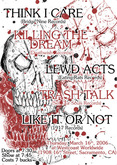 Think I Care / Killing The Dream / Lewd Acts / Trash Talk / Like It or Not on Mar 16, 2006 [441-small]
