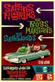Satan's Pilgrims / Boss Martians / The Sellwoods on Jul 30, 2016 [650-small]