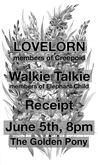 Lovelorn / Walkie Talkie / Receipt on Jun 5, 2018 [715-small]
