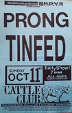 Tinfed / Prong / Big Chief / Brutal Groove on Oct 11, 1992 [340-small]