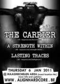 The Carrier / A Strength Within / Lasting Traces / Rebuild on Jan 6, 2011 [474-small]
