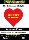 The Bottom and Bright / Sex Tape Scandal / Vyncent Flaw / Hello Stranger / My Exposition on Aug 17, 2006 [924-small]
